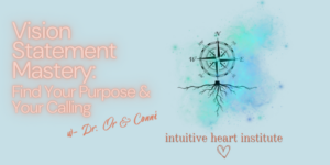 Vision Statement Mastery Online Course